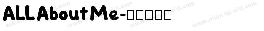 ALL About Me字体转换